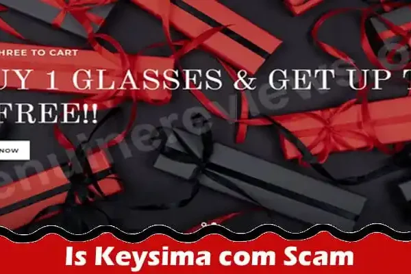 Is Keysima Com Scam (July 2021) Great Read and Review!