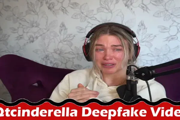 Latest News;-Qtcinderella Deepfake Video