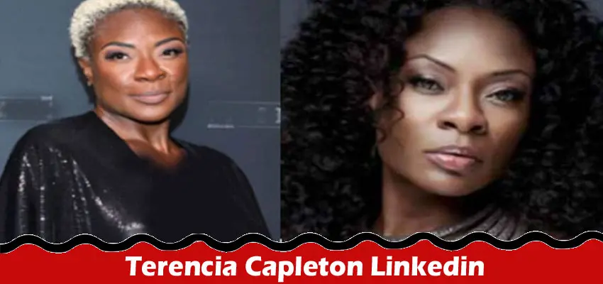 Latest News; Terencia Capleton Linkedin