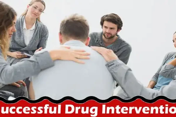 Latest news; Stage a Successful Drug Intervention