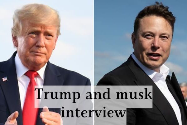 Trump and musk interview