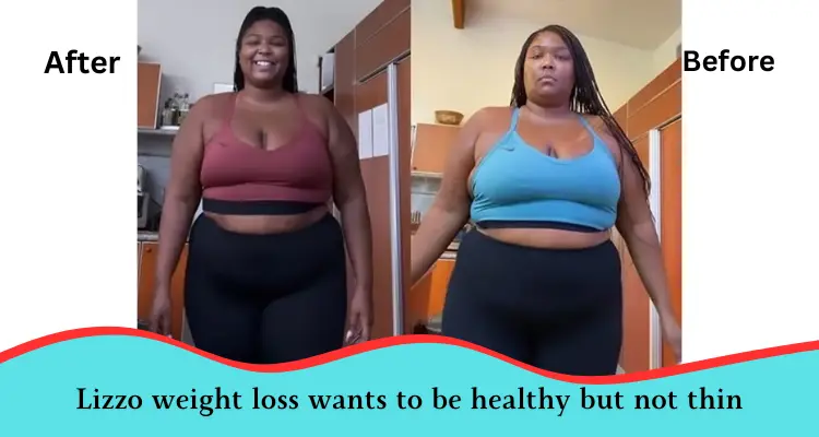 must read Lizzo weight loss wants to be healthy but not thin