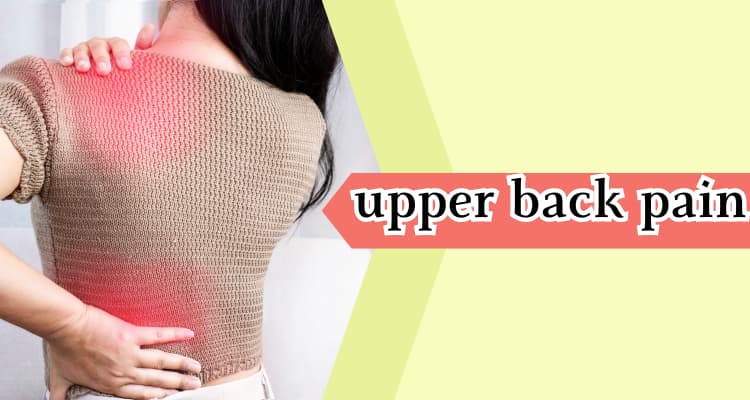 upper back pain