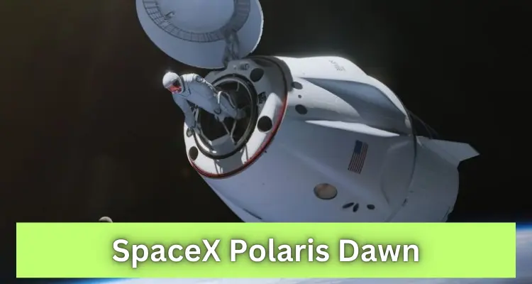 SpaceX Polaris Dawn