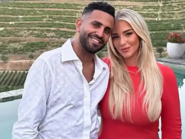 Who is Riyad Mahrez married to