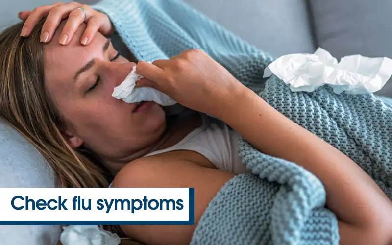 Check flu symptoms